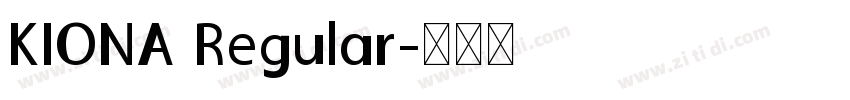 KIONA Regular字体转换